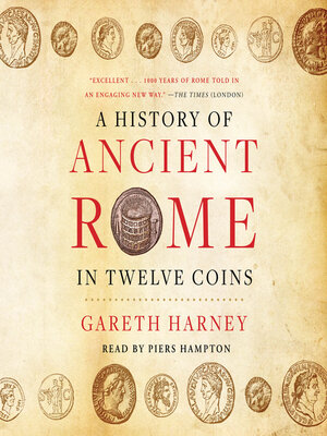 A History of Ancient Rome in Twelve Coins - Audiobook